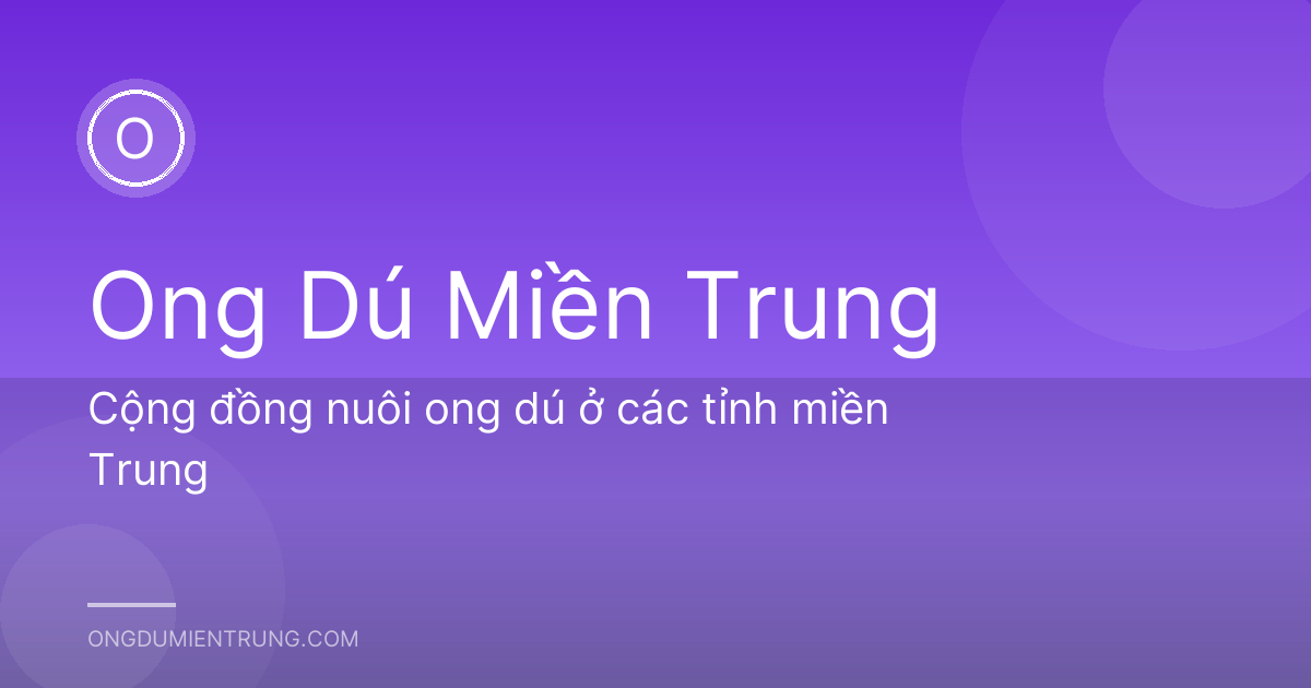 Cộng đồng nuôi ong dú ở các tỉnh miền Trung